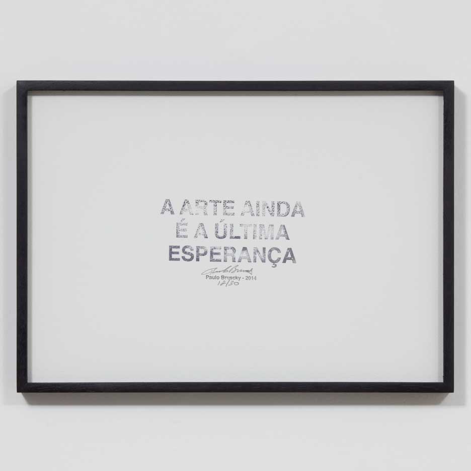 A arte ainda é a última esperança, Paulo Bruscky